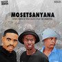 Mosetsanyana (Explicit)