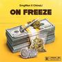 On Freeze (Radio Edit) [Explicit]