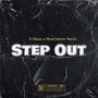 Step Out (Explicit)