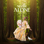 Never Alone (Isaac Grey Remix)