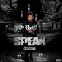 Speak (Explicit)