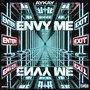 Envy Me (Explicit)