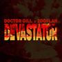 Devastator (feat. Zooflah) [Explicit]