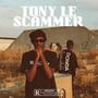 Tony Le Scammer (Explicit)