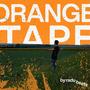 The Orange Tape: Reloaded