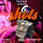 6 Shots (feat. FMC ROC & KBTHARULER) [Explicit]