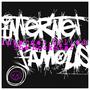 INTERNET FAMOUS (Explicit)