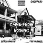 Came from Nothing (Explicit)