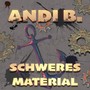 Schweres Material (Explicit)