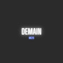 Demain (Explicit)