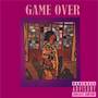 Game Over (Explicit)