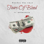 Tears Of Blood (Explicit)