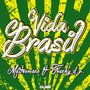 Vida Brasil