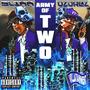 Army Of Two (Explicit)