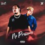 No Pressure (Explicit)