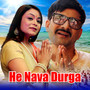 He Nava Durga