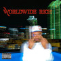 Worldwide Rich (Explicit)