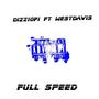 Full Speed (feat. West davis) [Explicit]