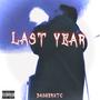 Last Year (Explicit)