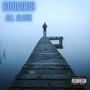 All Alone (Explicit)