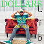 Dollars (feat. Zennah)