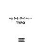 TYPO (Explicit)