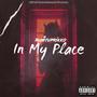 In My Place (Explicit)