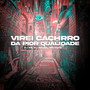 VIREI CACHORRO DA PIOR QUALIDADE (Explicit)