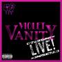 Violet Vanity (Live!) [Explicit]