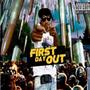 First Day Out (Explicit)