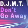 Don't Go Away - Single