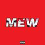 MEW (Explicit)