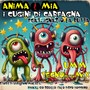 Anima mia (Tecno rutto mix  UMM - storie di ubriaconi molesti) [Explicit]