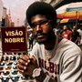 Visão nobre (Explicit)