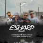 E'SHARP (feat. Nazel, OutcastDJz, S.T & Dj Xavi)