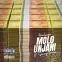 MOLO UNJANI (feat. Sonny.Ways) [Explicit]