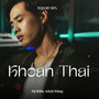 Khoan Thai (DJ Bibo Remix)