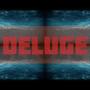 DELUGE ! (Radio Edit)