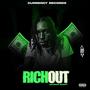 Rich Out (feat. Vaughn Quest & Acegottabanger)