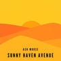 Sunny Haven Avenue E.P.