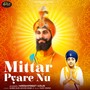 Mittar Pyare Nu