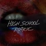 High School (feat. Adam Dobkin)