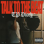 Talk To The Beat (Explicit)