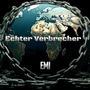 Echter Verbrecher (Explicit)