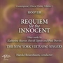 Requiem for the Innocent (Contemporary Choral Works, Vol. 1)