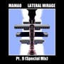 Lateral Mirage, Pt. 9 (Special Mix)