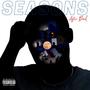 Seasons, After Dark (Explicit)