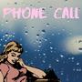 Phone Call (Explicit)