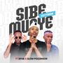 Sibe munye (feat. Siya B SA & Slow poizen)