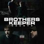 Brothers Keeper (Explicit)